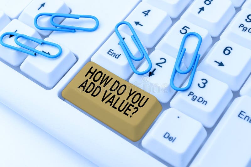 Signe de texte indiquant comment ajouter une question de valeur. concept signification améliorer le processus de production de l'e. Texte montrant l'inspiration comment ajouter de la valeur question concept signifier améliorer le travail entreprise processus de production créer un nouveau jeu de dactylographie concept abstrait solutions de problème de dactylographie