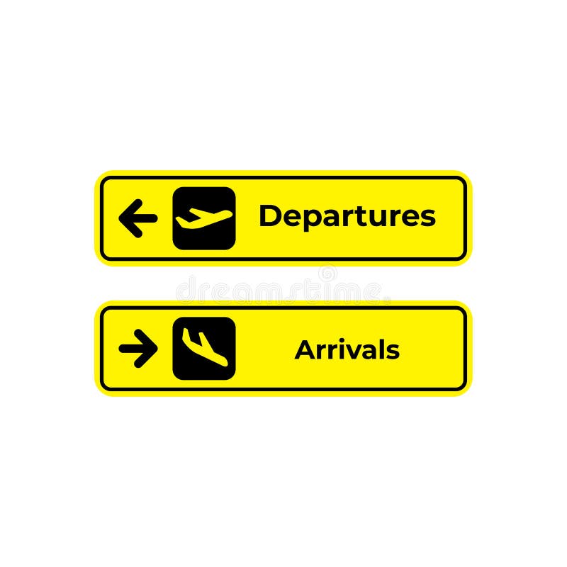 Arrivals Departures Signs Stock Illustrations – 193 Arrivals Departures ...