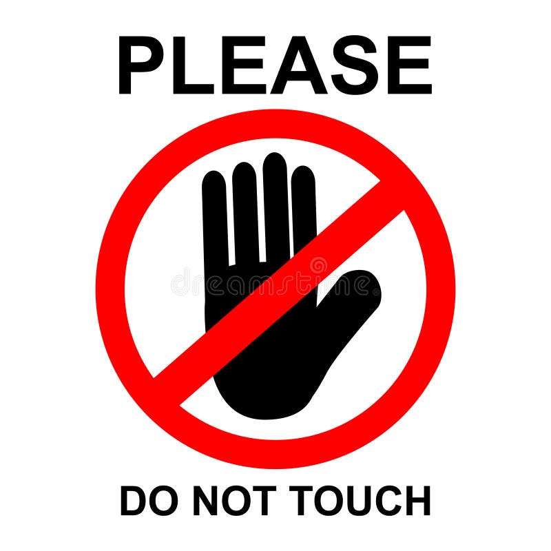 Please do not touch sign stock illustrations 394 please do not touch