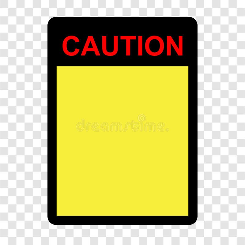 Simple Vector sign, Blank Caution at transparent effect background vector illustration