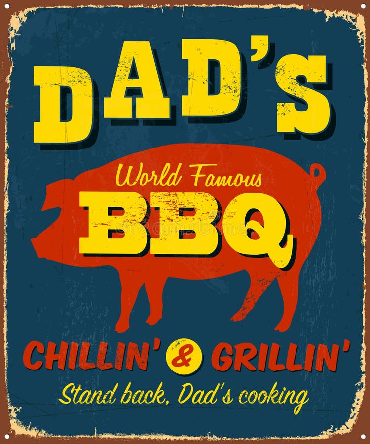 Dad's World Famous BBQ vintage sign. Dad's World Famous BBQ vintage sign