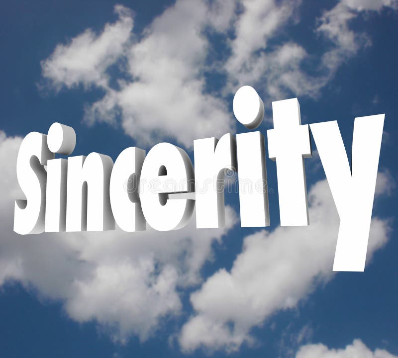 Sincerity 3d Word Honesty Truthful Direct Openness