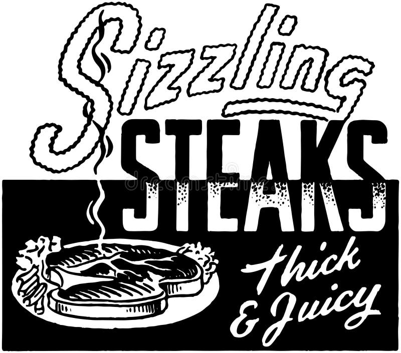 Sizzling Steaks