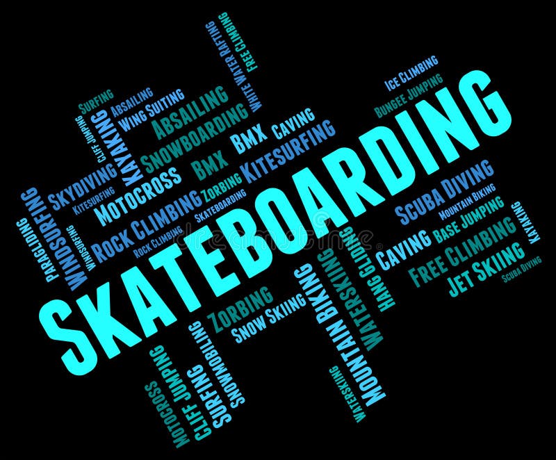 Skateboarding Words Indicates Activity Action and Extreme Stock