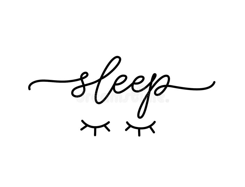 SLEEP. Cute Quote with Eyes. Fashion Typography Quote. Line Calligraphy ...