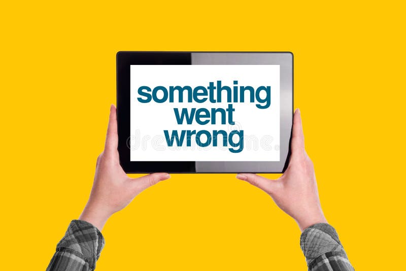 Something Went Wrong Message on Digital Tablet Computer Display. Woman Holding Device, Isolated on Yellow Background royalty free stock photo Something Went Wrong Message on Digital Tablet Computer Display. Woman Holding Device, Isolated on Yellow Background royalty free stock photo