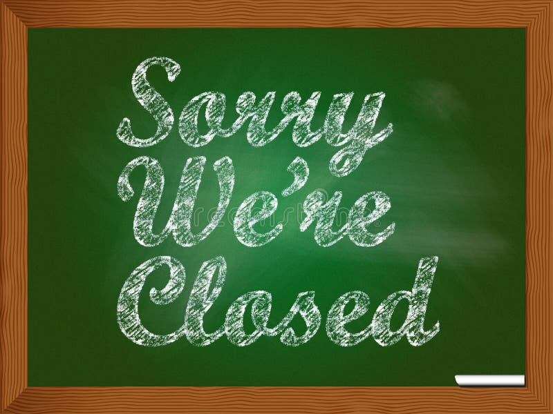 Sorry we are closed stock illustration Sorry we are closed stock illustration