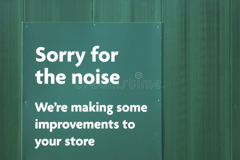 Sorry for Noise Sign at Construction Building Site Stock Photo Image