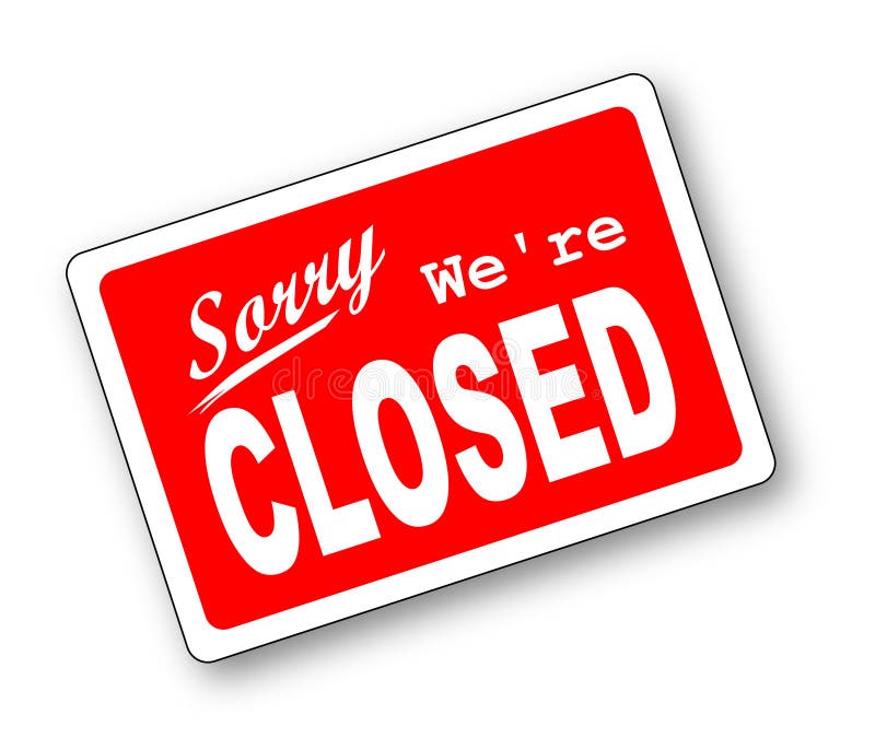 Sorry Were Closed Sign Stock Illustration - Download Image Now - Closed  Sign, Closing, Closed - iStock