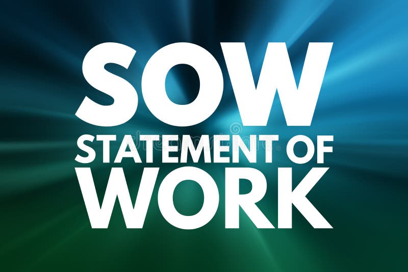 SOW - Statement Of Work acronym, business concept background