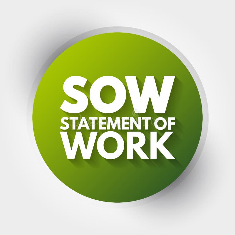 SOW - Statement Of Work acronym, business concept background