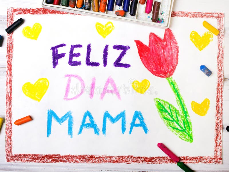 Spanish Mothers Day card with words `Happy Mothers day`. Colorful drawing - Spanish Mothers Day card with words `Happy Mothers day royalty free stock photos