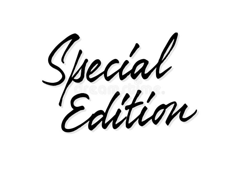 Special Edition Text Stock Illustrations – 1,262 Special Edition Text Stock  Illustrations, Vectors & Clipart - Dreamstime