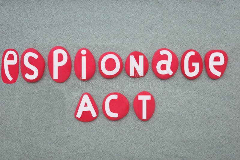 Espionage Act of 1917, an Act to punish acts of interference with the foreign relations, and the foreign commerce of the United States, to punish espionage, and better to enforce the criminal laws of the United States, and for other purposes. Espionage Act of 1917, an Act to punish acts of interference with the foreign relations, and the foreign commerce of the United States, to punish espionage, and better to enforce the criminal laws of the United States, and for other purposes