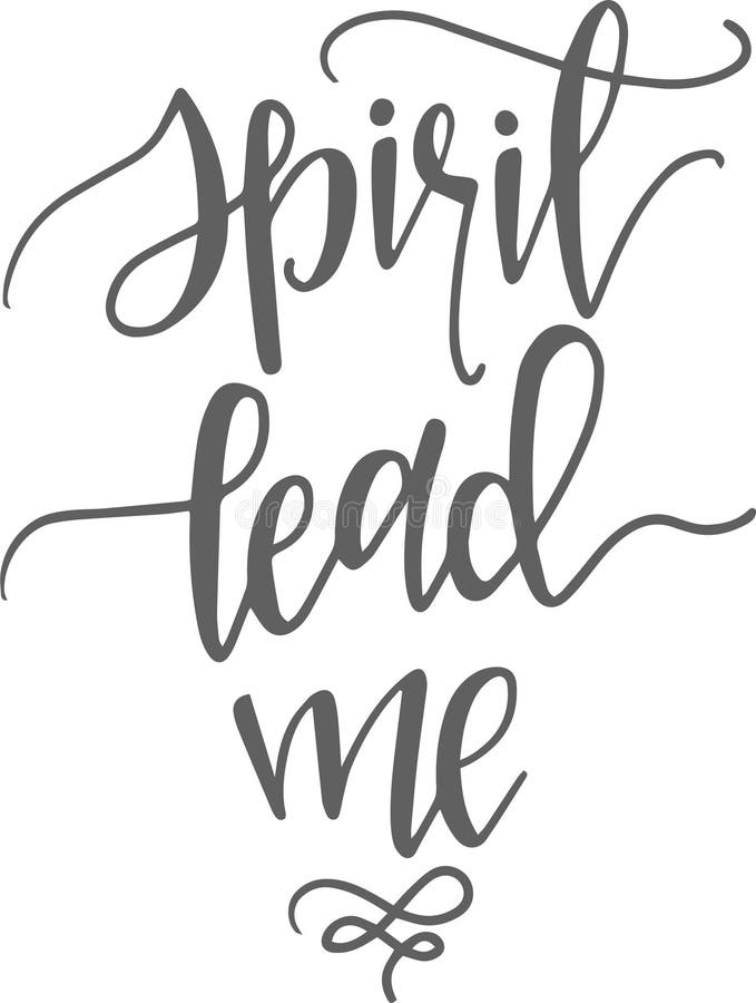 Spirit Lead Me Inspirational Quotes Stock Vector - Illustration of home ...