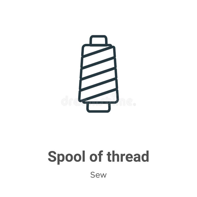 Spool of thread outline vector icon. Thin line black spool of thread icon, flat vector simple element illustration from editable