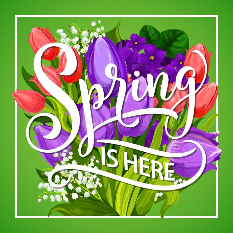 Spring Is Here greeting poster with flower bouquet