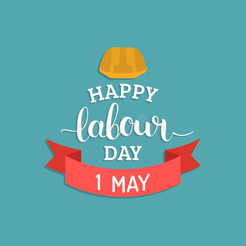 1st May Lettering Vector Background. Happy Labour Day Logo Concept With