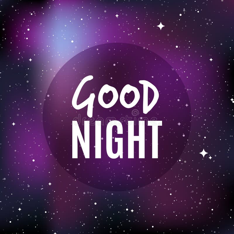 Star Universe Background. Quote: `Good Night`. Stock Vector ...