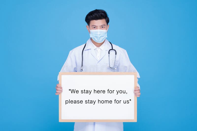We Stay Here For You Please Stay Home For Us Stock Image Image Of Mask Message 185247899