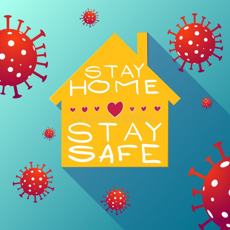Stay Home, Stay Safe Illustration Stock Vector Illustration of