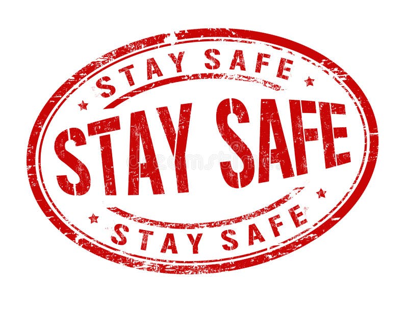 Stay safe sign or stamp stock vector. Illustration of dangerous ...