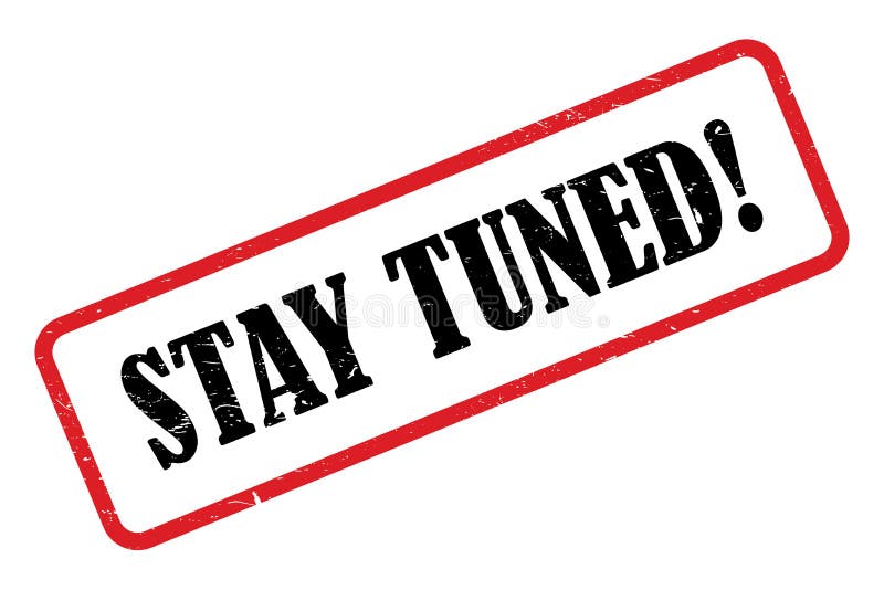 Stay Tuned Stock Illustration Illustration Of Stamp Stay Tuned Stock Illustration Illustration Of Stamp