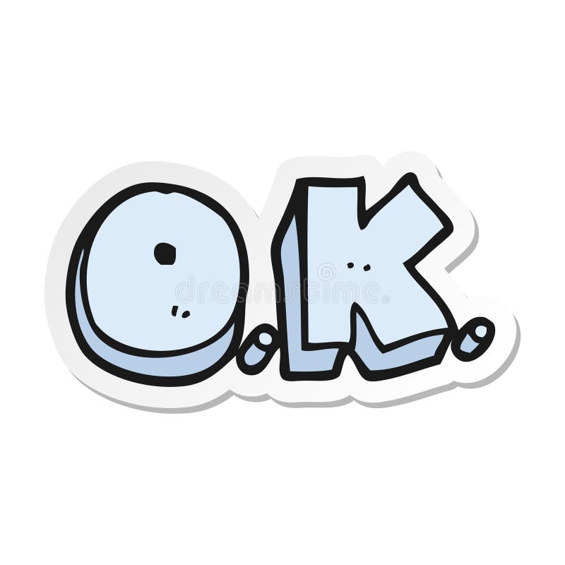 sticker of a cartoon word OK