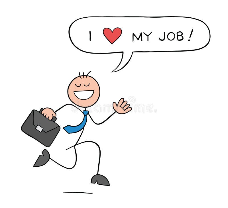 Stickman businessman character happy and running with briefcase and says i love my job, vector cartoon illustration royalty free illustration