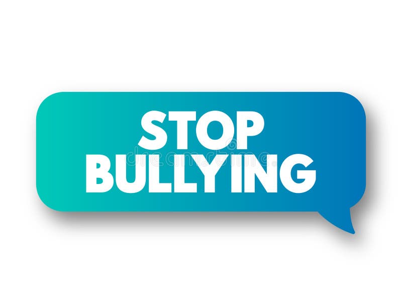 Stop Bullying Message Stock Illustrations – 504 Stop Bullying Message ...