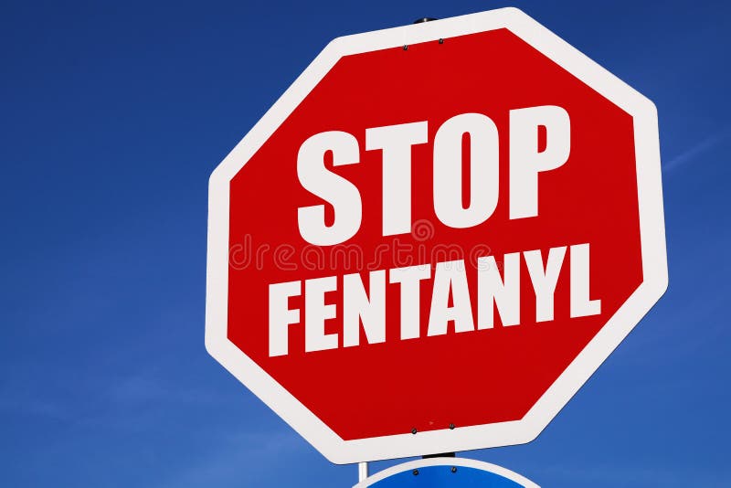STOP FENTANYL road sign. Opioid warning