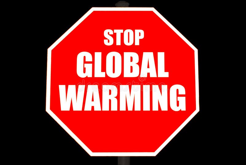 Stop Global Warming Sign Isolated On Black Stock Photo Image of