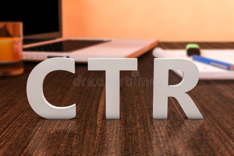 CTR - Click Through Rate - letters on wooden desk with laptop computer and a notebook. 3d render illustration. CTR - Click Through Rate - letters on wooden desk with laptop computer and a notebook. 3d render illustration.
