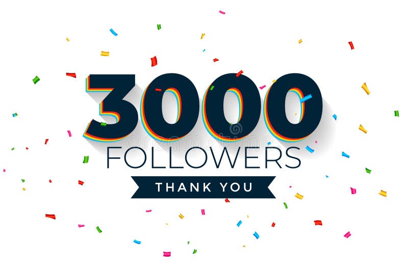 Stylish 3k or 3000 web network followers template with colorful confetti vector. 3000 followers vectors