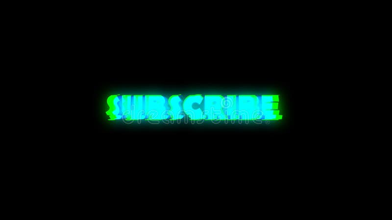 Subscribe text with bad signal. Glitch effect royalty free illustration