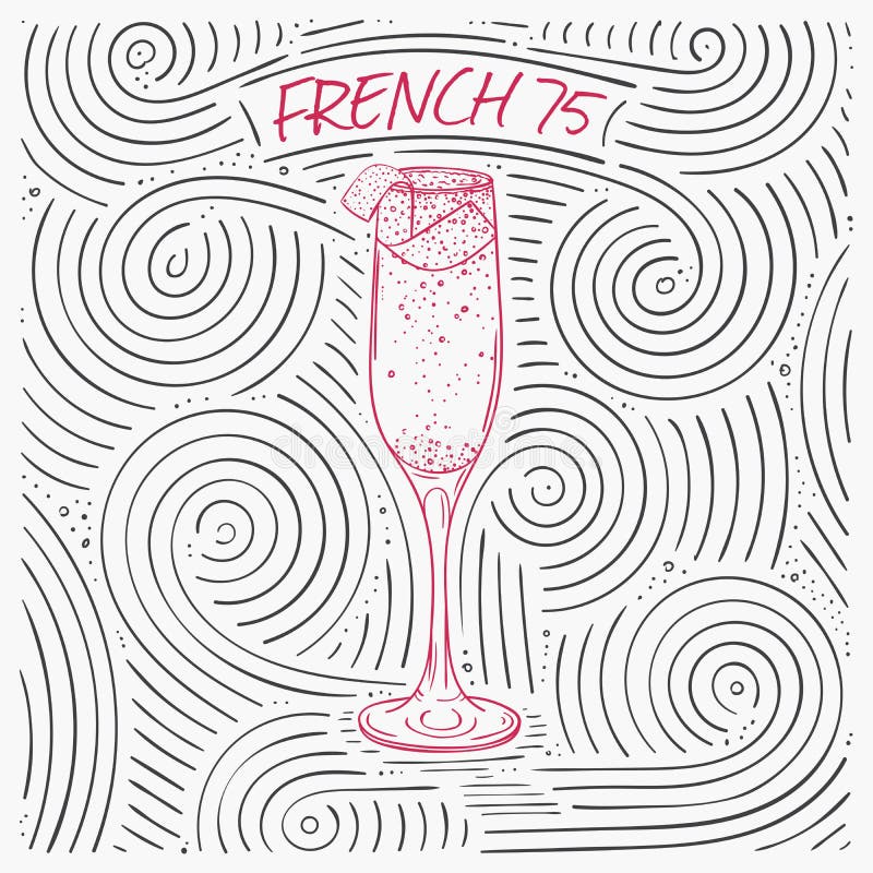 Summer Card With The Lettering - French 75. Handwritten Swirl Pattern With Cocktail In Glass.