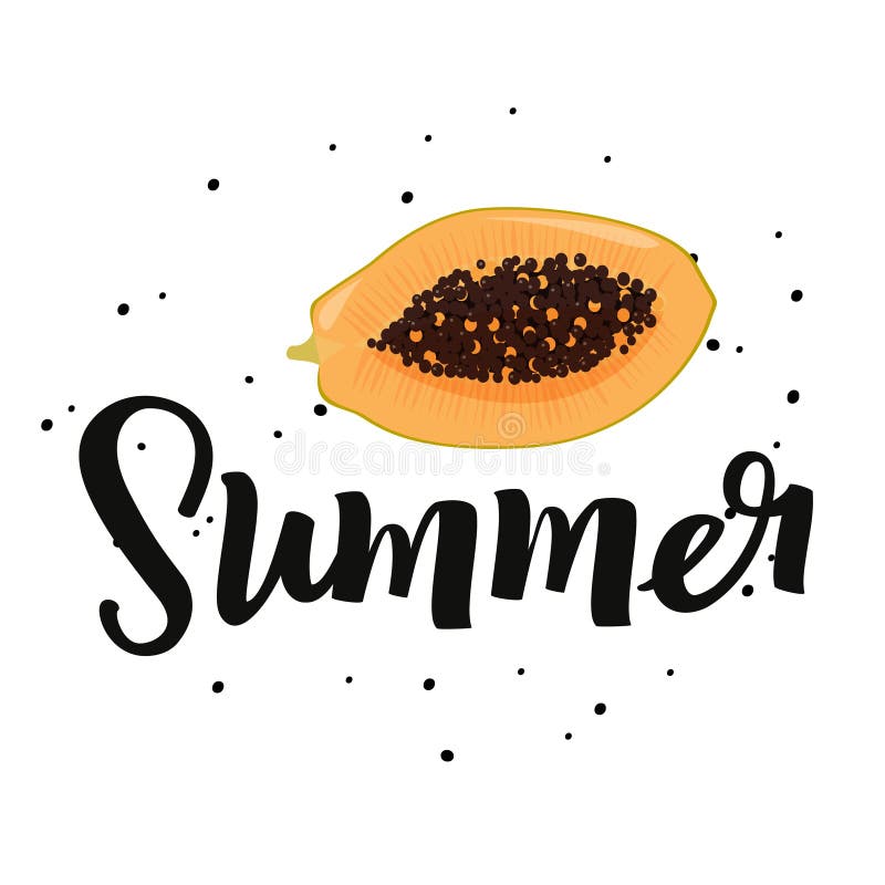 Summer handwritten lettering with papaya fruit. Bright card design.