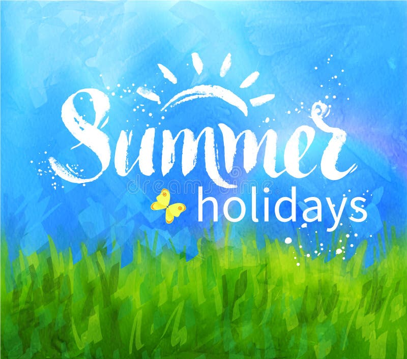 Summer holidays lettering vector illustration Summer holidays lettering vector illustration