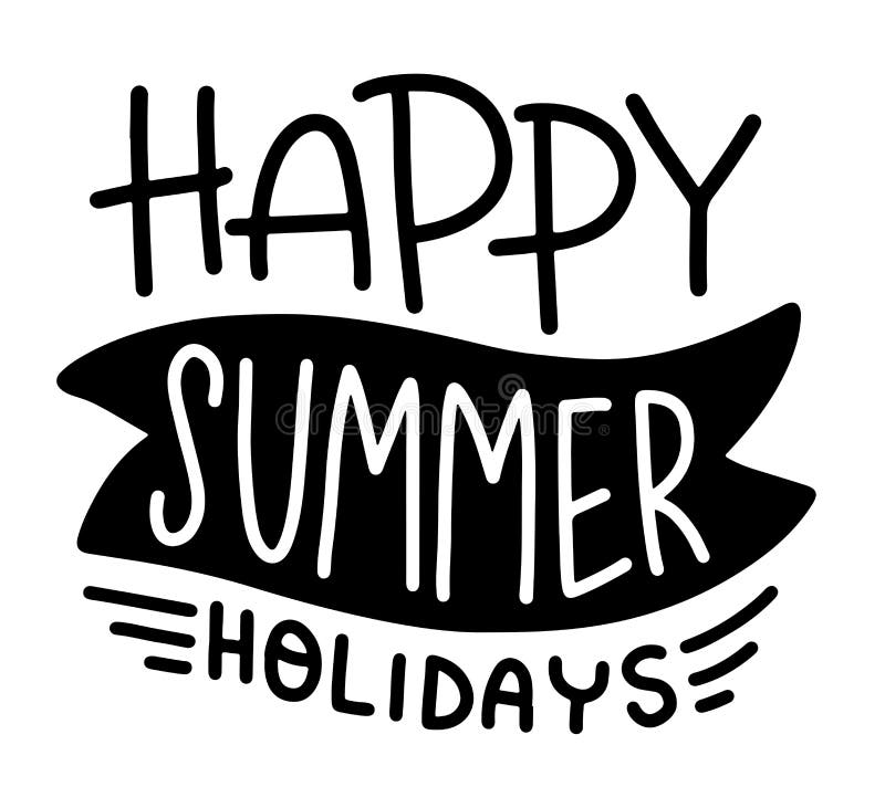 Vector Lettering Illustration With Word Text Happy Summer Holidays ...