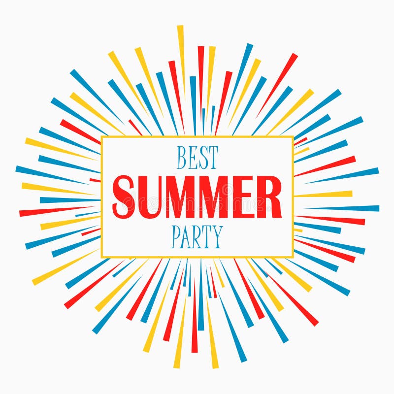 Summer party - print for poster, card, invitation, banner at colorful sunburst explosion background. Vector. stock illustration Summer party - print for poster, card, invitation, banner at colorful sunburst explosion background. Vector. stock illustration