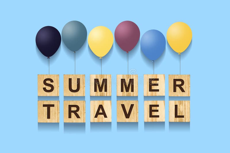 Summer Travel. Concept with words on wooden cubes and inflatable balls. Blue background. vector illustration Summer Travel. Concept with words on wooden cubes and inflatable balls. Blue background. vector illustration