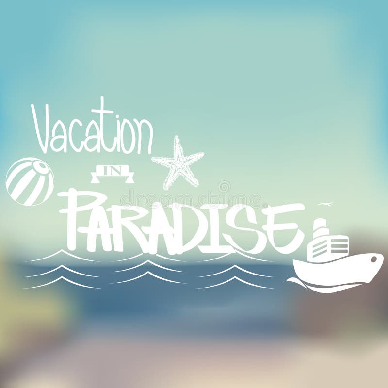 Summer Words on Blurred Background vector illustration