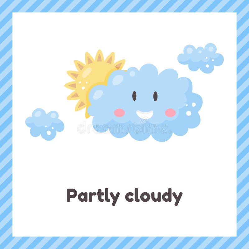 Sun and clouds. Cute weather partly cloudy for kids. Flash card for learning with children in preschool, kindergarten