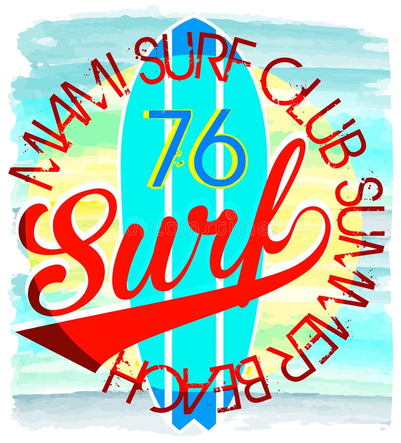 Surf Illustration / t-shirt graphics / vectors/ typography/ pacific surf wave/ summer tropical heat print/ surf print vector stock illustration Surf Illustration / t-shirt graphics / vectors/ typography/ pacific surf wave/ summer tropical heat print/ surf print vector stock illustration