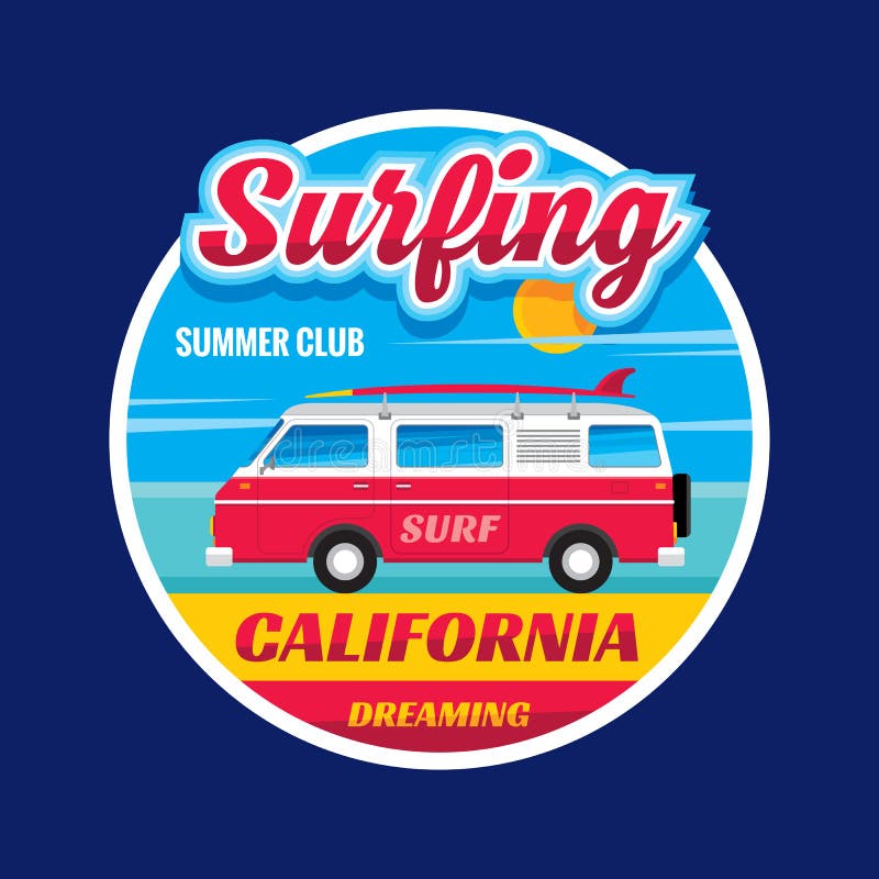 California Dreaming Beach Van And Surfboard T Shirt California Dreaming Beach Van And Surfboard T Shirt