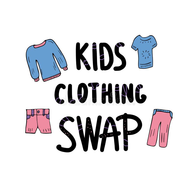 Clothing Swap Lettering Illustration Stock Illustrations – 60 Clothing ...