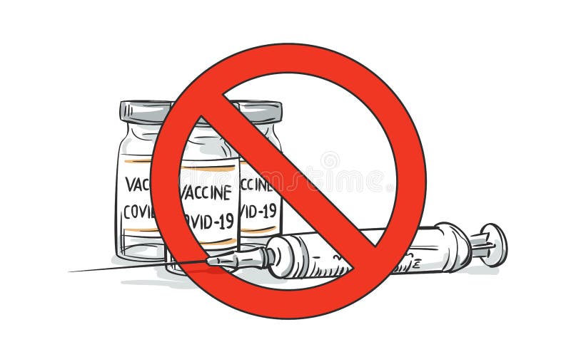 Syringe and Vaccine Covid-19 ampules under red forbidden sign, No vaccination sign, Vaccine refusal in prohibition red circle