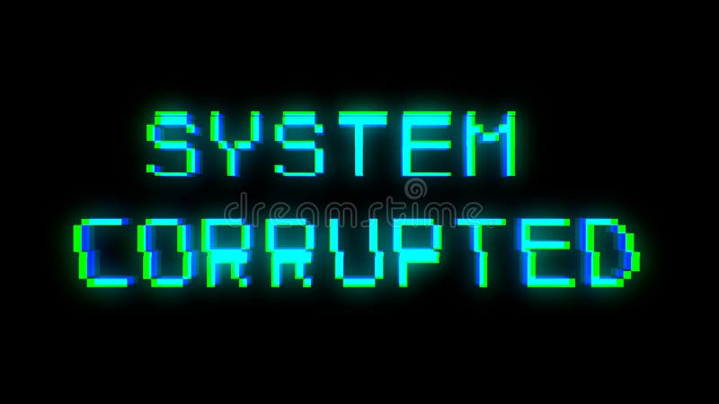 System Corrupted text with bad signal. Glitch effect stock illustration