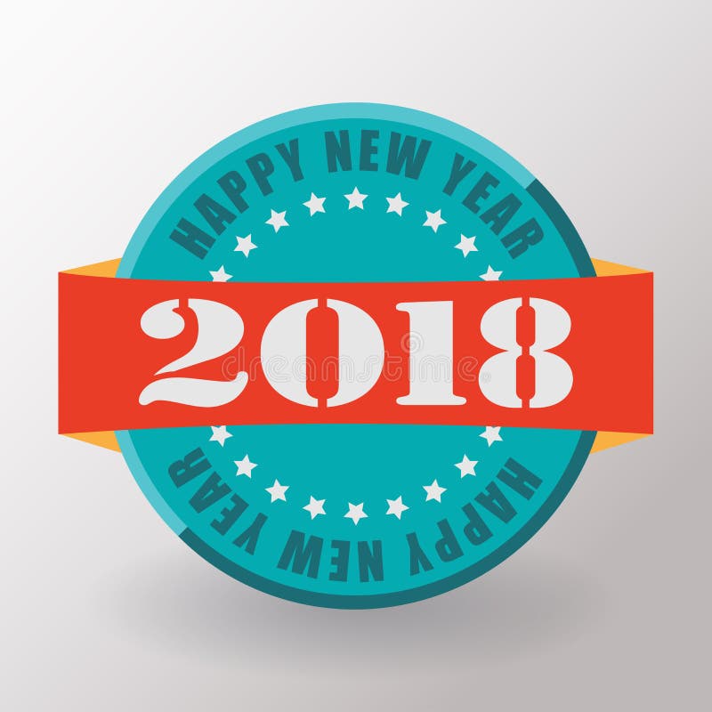 Szczęśliwy 2018 nowego roku płaska etykietka i znaczek ilustracja wektor Szczęśliwy 2018 nowego roku płaska etykietka i znaczek ilustracja wektor