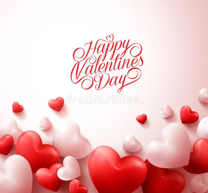 Happy Valentines Day Background with 3D Realistic Red Hearts and Typography Text in White Background. Vector Illustration. Happy Valentines Day Background with 3D Realistic Red Hearts and Typography Text in White Background. Vector Illustration